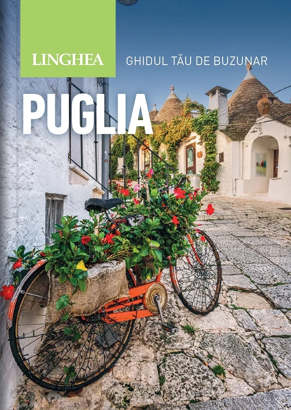 Puglia. Ghidul tau de buzunar