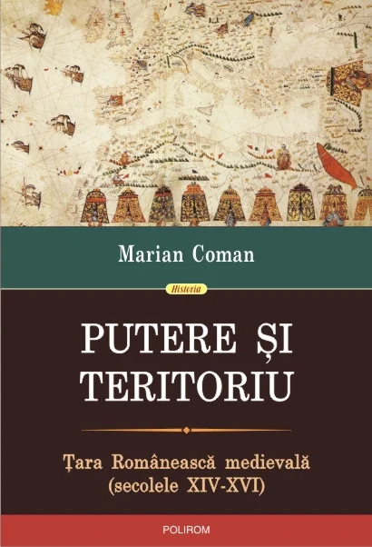 Putere si teritoriu. Tara Romaneasca Medievala