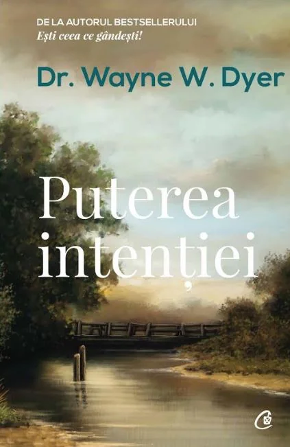 Puterea intentiei Ed. 3