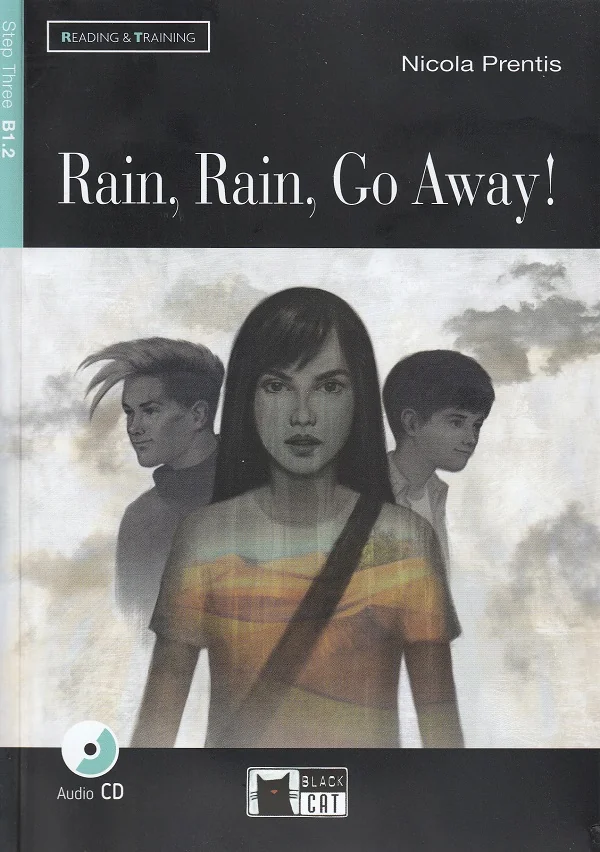 Rain, Rain, Go Away! + CD