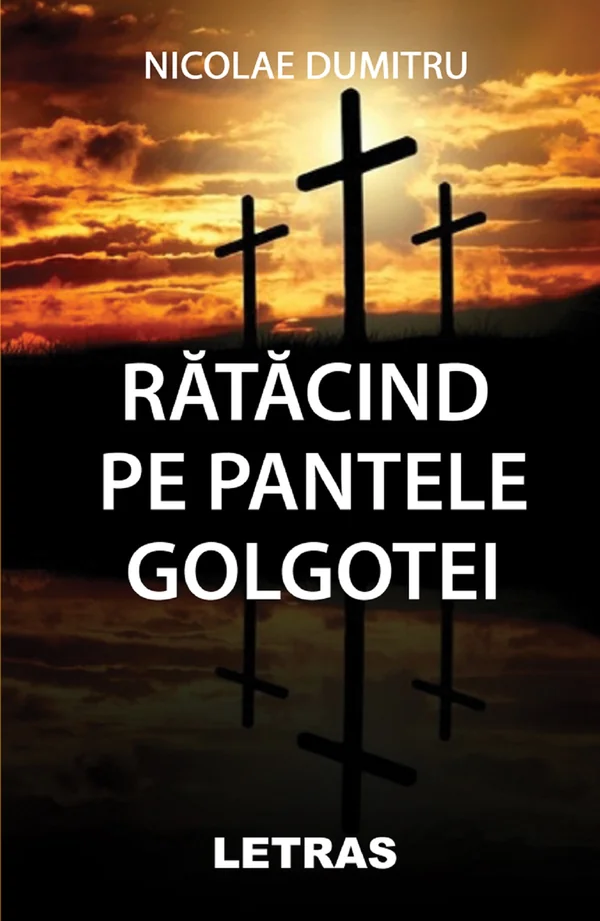 Ratacind pe pantele Golgotei