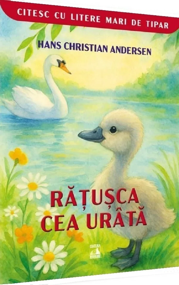 Ratusca cea urata. Citesc cu litere mari de tipar