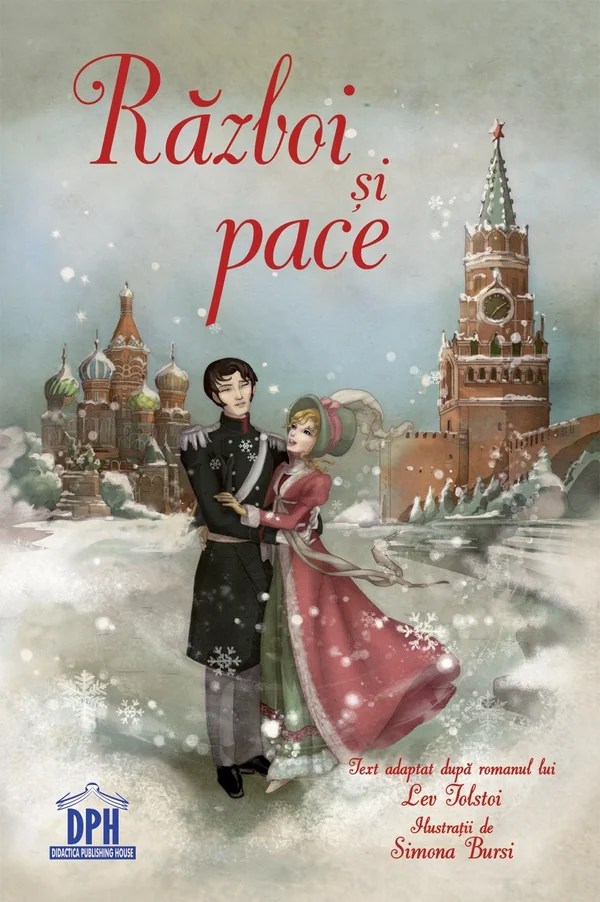 Razboi si pace - Lev Tolstoi, Mary Sebag-Montefiore