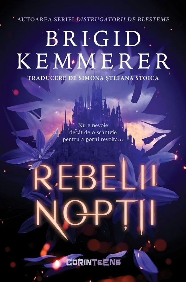 Rebelii noptii. Seria Rebelii noptii Vol.1