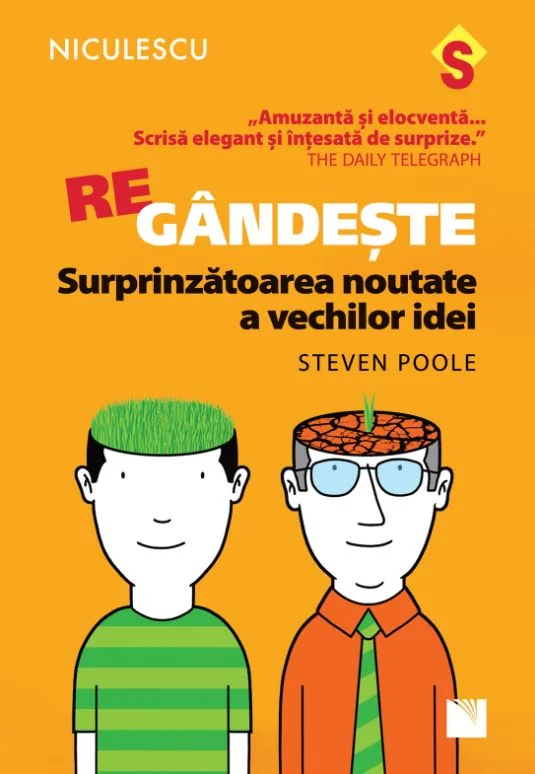 Regandeste. Surprinzatoarea noutate a vechilor idei