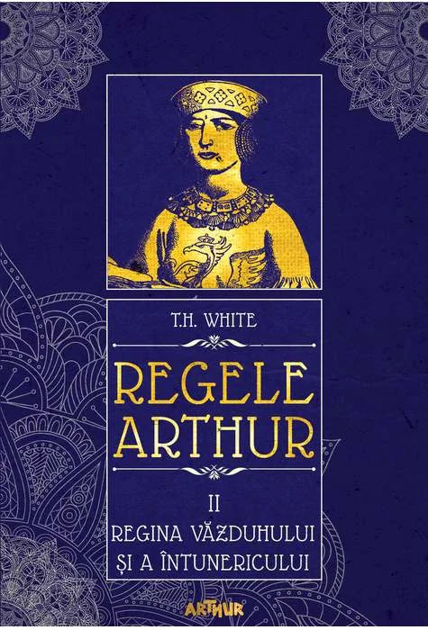 Regele Arthur 2: Regina vazduhului si a intunericului