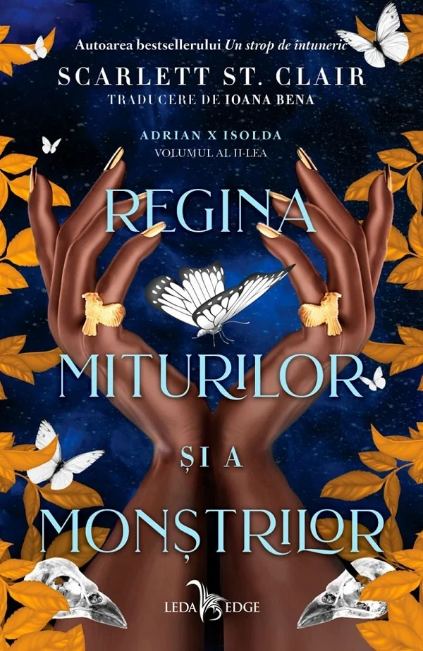 Regina miturilor si a monstrilor. Seria Adrian X Isolda Vol.2