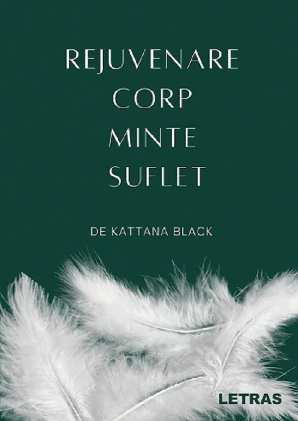 Rejuvenare corp, minte, suflet