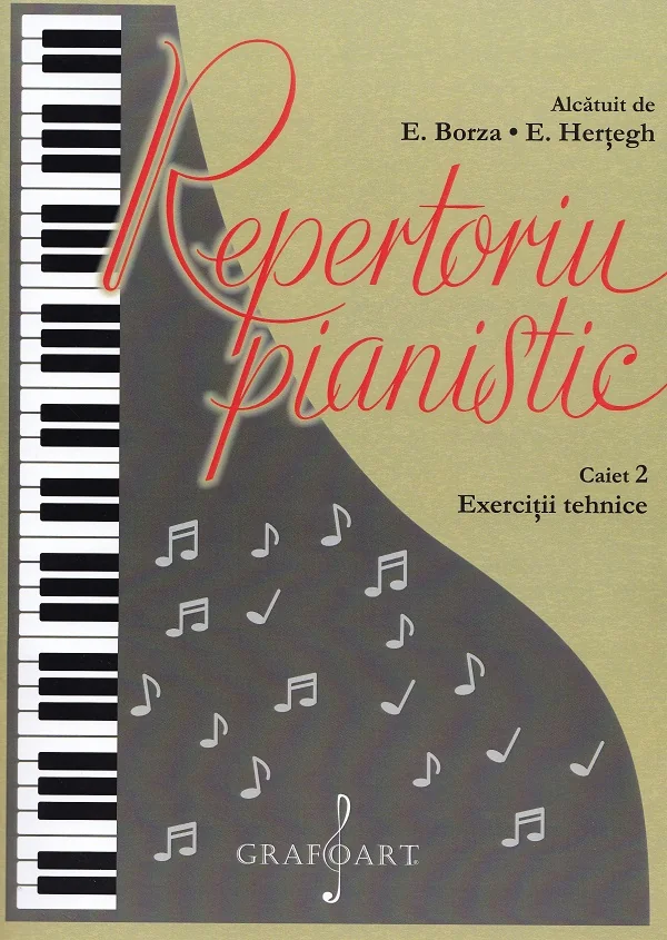 Repertoriu pianistic. Caietul 2: Exercitii tehnice