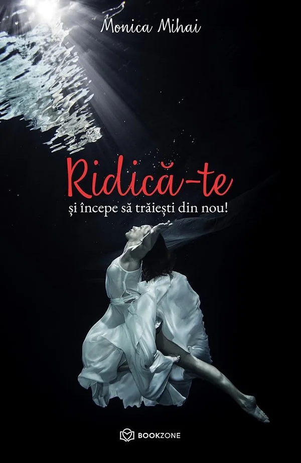 Ridica-te si incepe sa traiesti din nou!