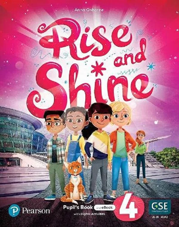 Rise and Shine. Level 4 Pupil's Book + Ebook