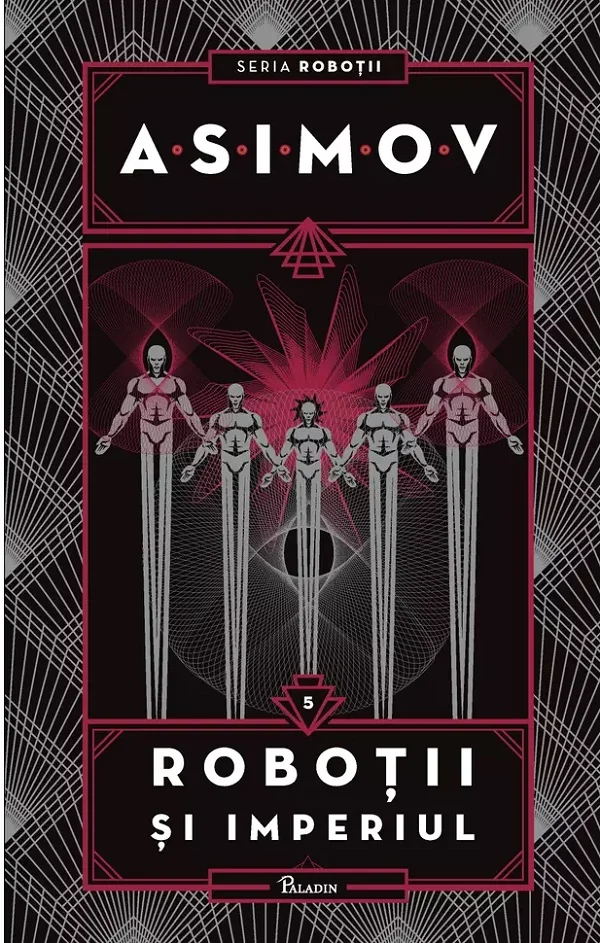 Robotii Vol.5: Robotii si imperiul
