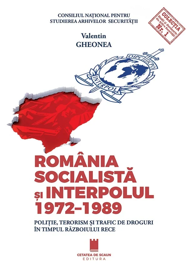Romania socialista si Interpolul 1972-1989