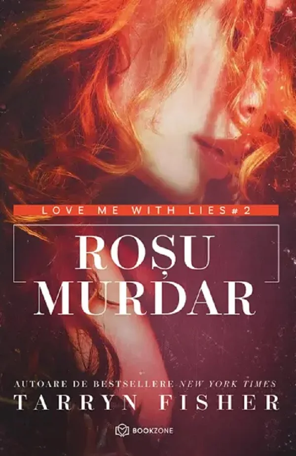 Rosu murdar. Seria Love me with lies Vol.2