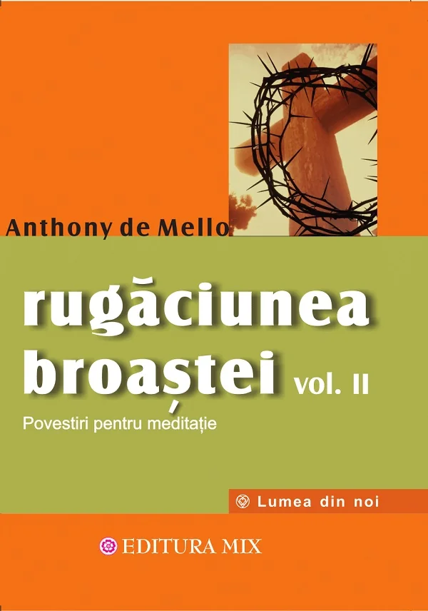 Rugaciunea broastei Vol.2