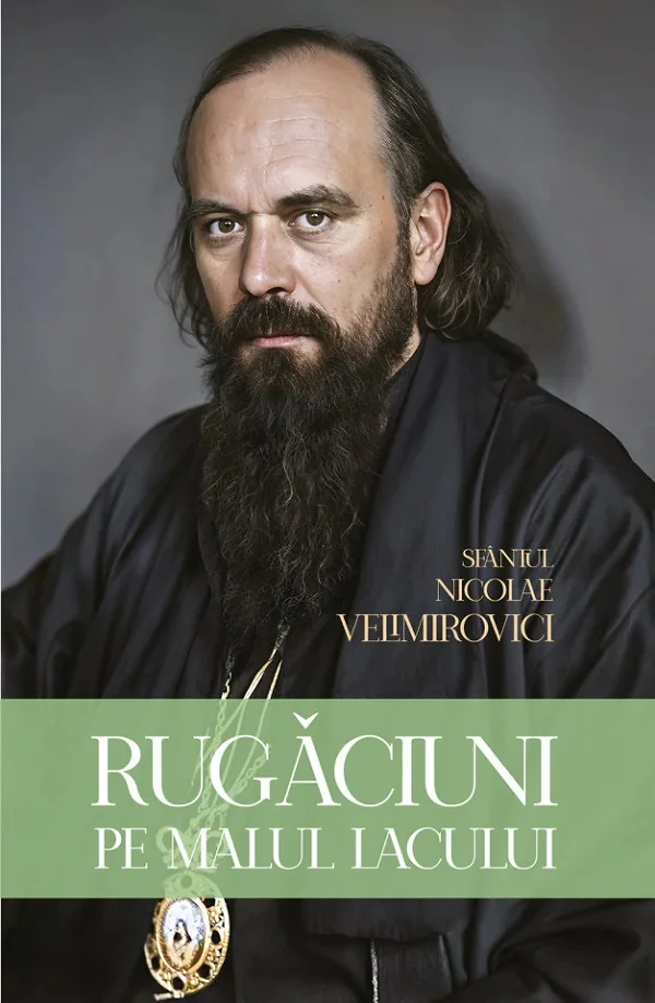 Rugaciuni pe malul lacului - Nicolae Velimirovici