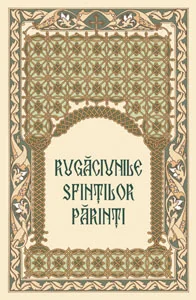 Rugaciunile sfintilor parinti