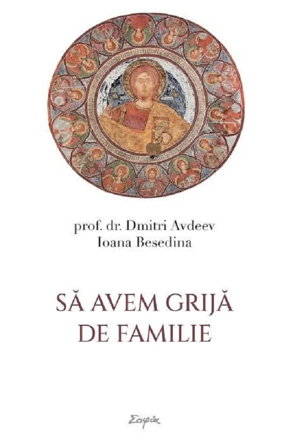 Sa avem grija de familie - Prof. Dr. Dmitri Avdeev, Ioanei Besedina