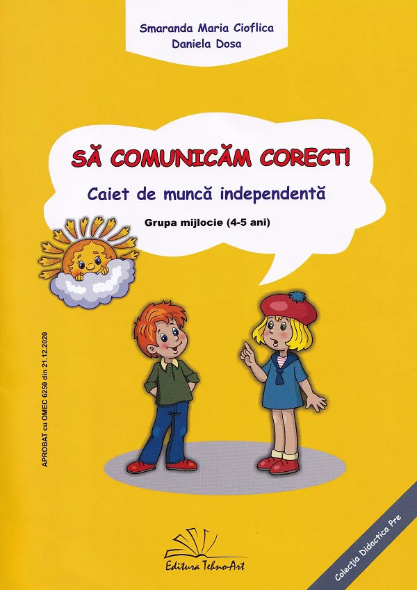 Sa comunicam corect! Grupa mijlocie 4-5 ani Ed.2025