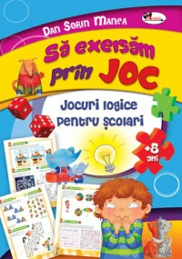 Sa exersam prin joc. Jocuri logice pentru scolari +8 ani