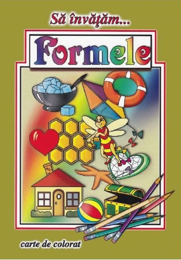 Sa invatam...formele. Carte de colorat