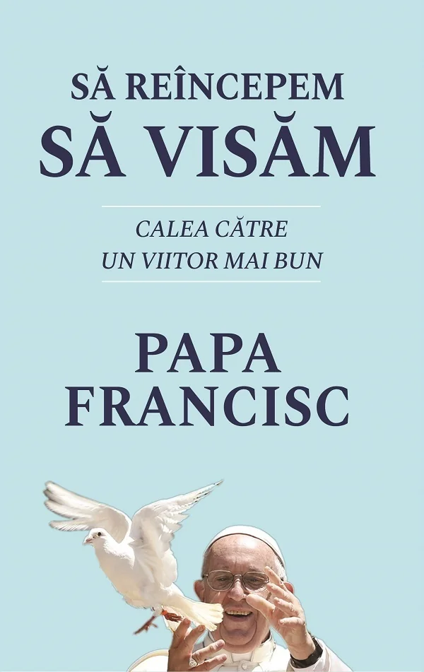 Sa reincepem sa visam