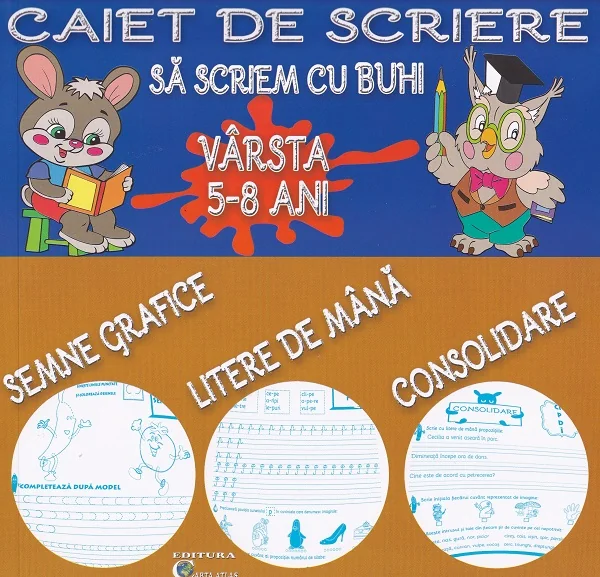 Sa scriem cu Buhi, caiet de scriere 5-8 ani