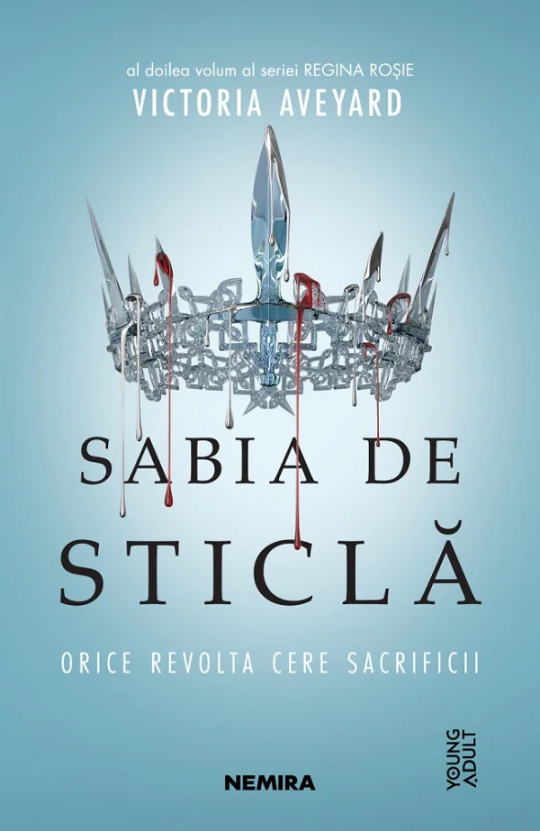 Sabia de sticla. Seria Regina rosie. Partea 2