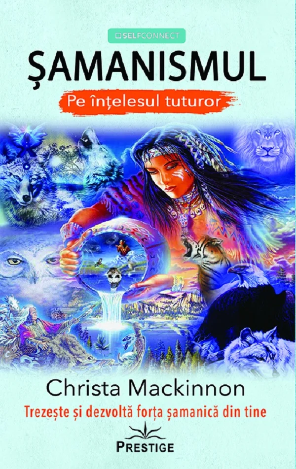 Samanismul pe intelesul tuturor