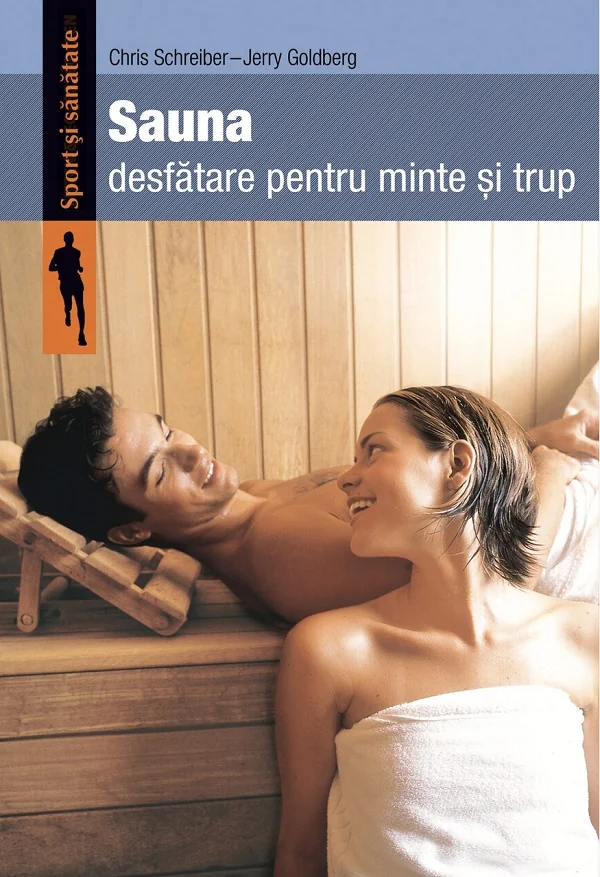 Sauna, desfatare pentru minte si trup