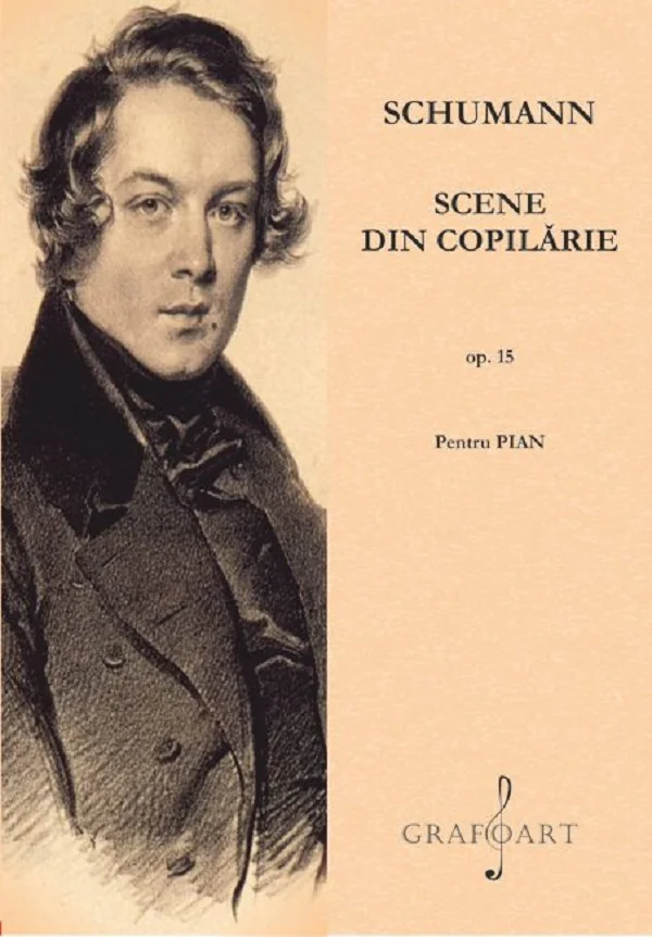 Scene din copilarie Op.15 pentru pian