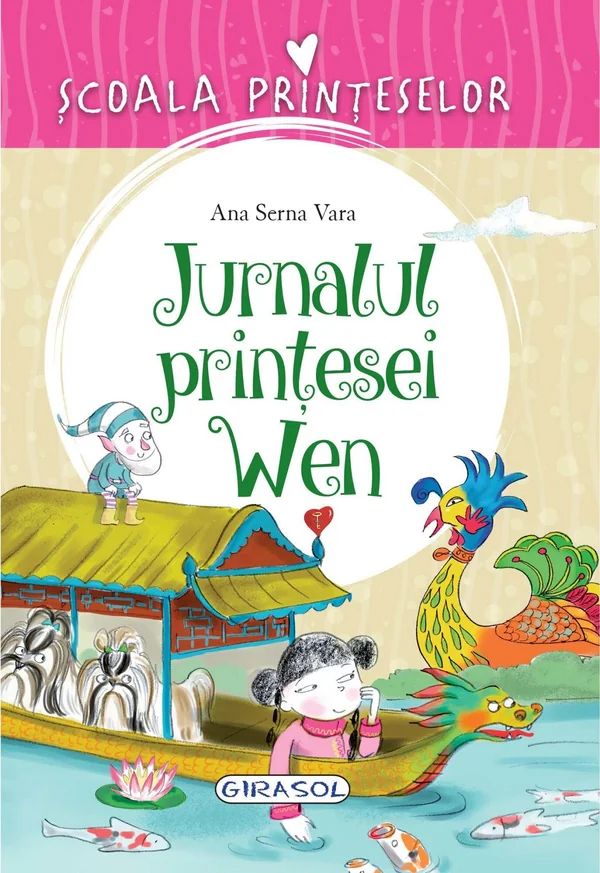 Scoala printeselor. Jurnalul printesei Wen