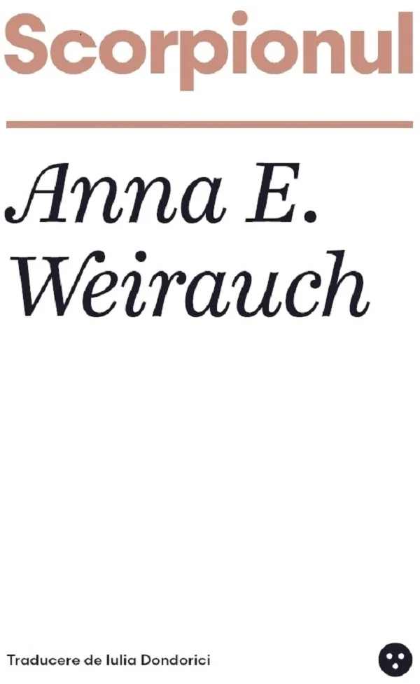 Scorpionul - Anna E. Weirauch