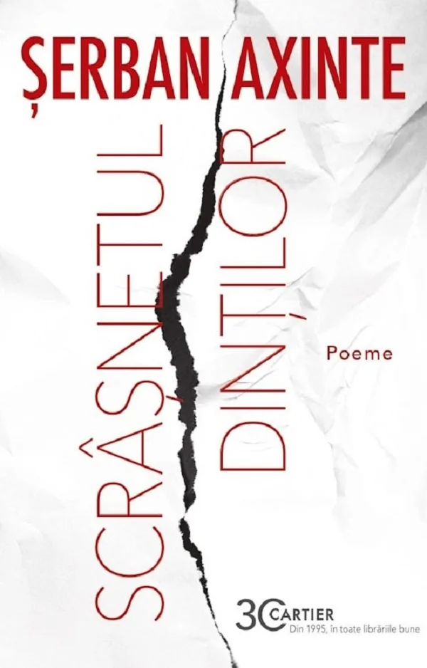 Scrasnetul dintilor. Poeme Ed.2