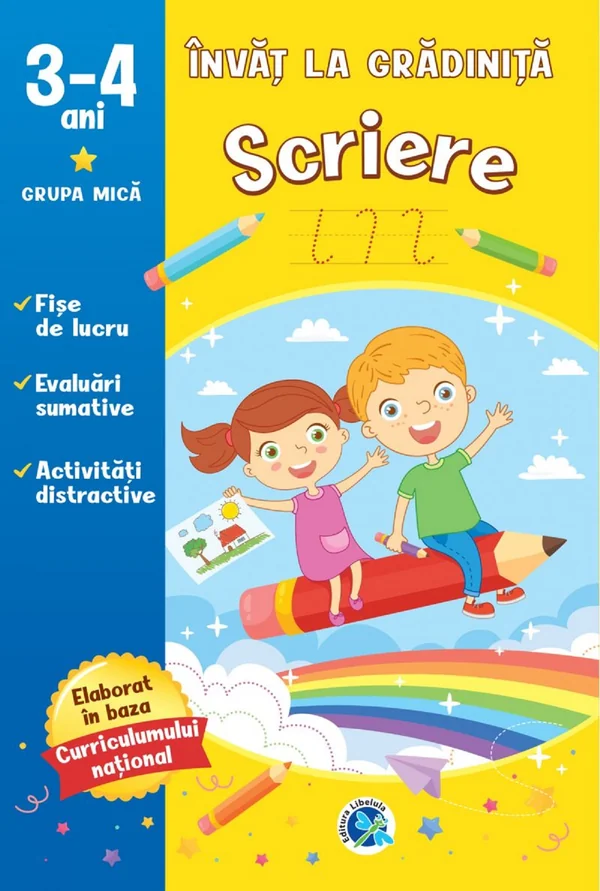 Scriere: 3-4 ani grupa mica. Invat la gradinita