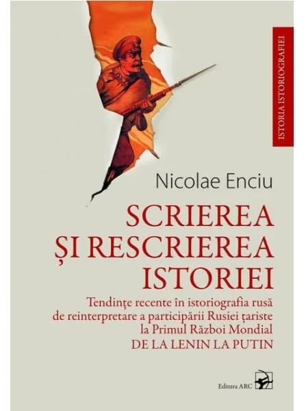 Scrierea si rescrierea istoriei