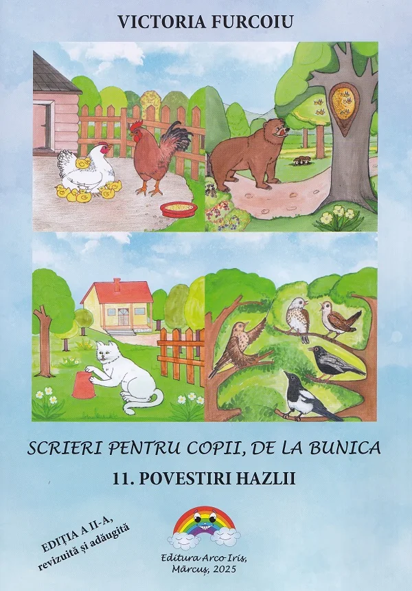 Scrieri pentru copii, de la bunica Vol.11: Povestiri hazlii Ed.2