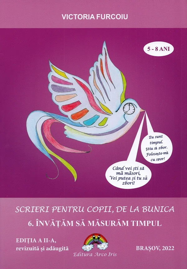 Scrieri pentru copii, de la bunica Vol.6: Invatam sa masuram timpul