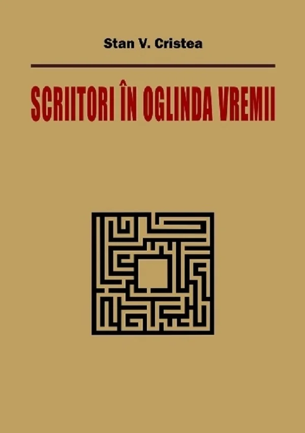 Scriitori in oglinda vremii