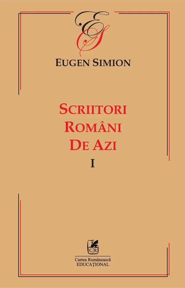 Scriitori romani de azi. Vol.1