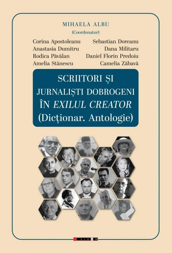 Scriitori si jurnalisti dobrogeni in exilul creator