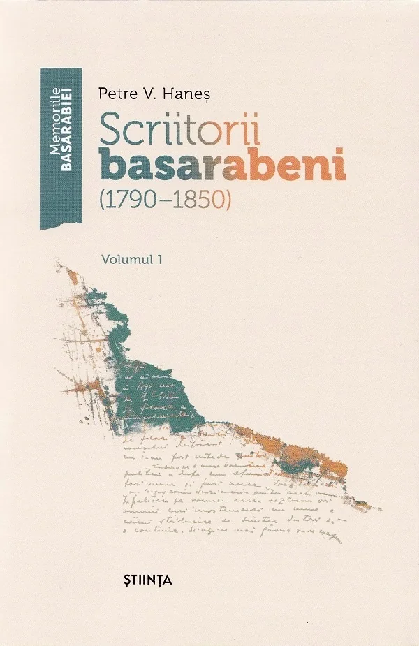 Scriitorii basarabeni Vol.1 (1790-1850)