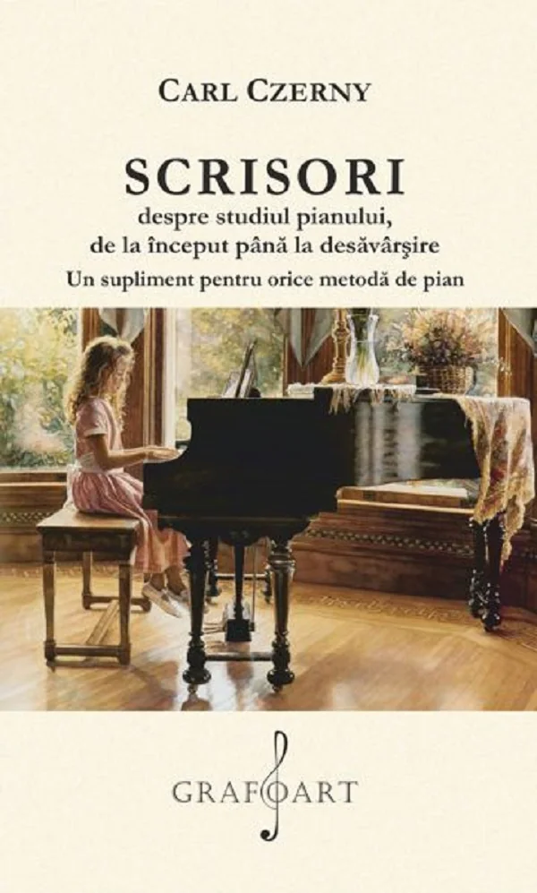 Scrisori despre studiul pianului de la inceput pana la desavarsire