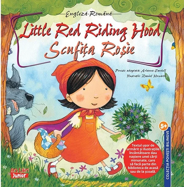 Scufita Rosie. Little Red Riding Hood