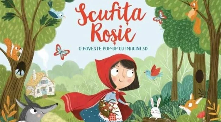 Scufita Rosie. O poveste pop-up cu imagini 3D