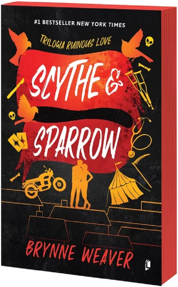 Scythe and Sparrow. Seria Ruinous Love Vol.3