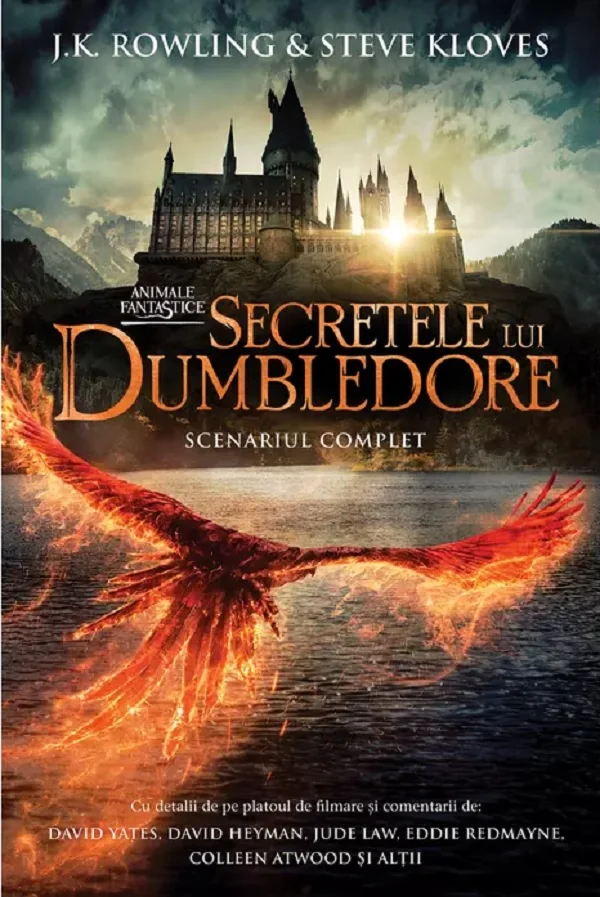 Secretele lui Dumbledore (Scenariul complet). Seria Animale fantastice Vol.3 - J. K. Rowling, Steve Kloves