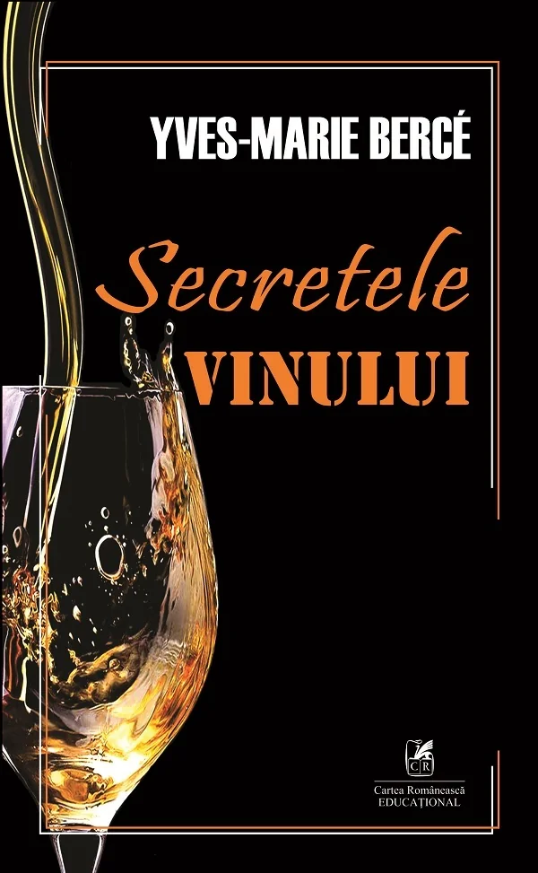 Secretele vinului - Yves-Marie Berce