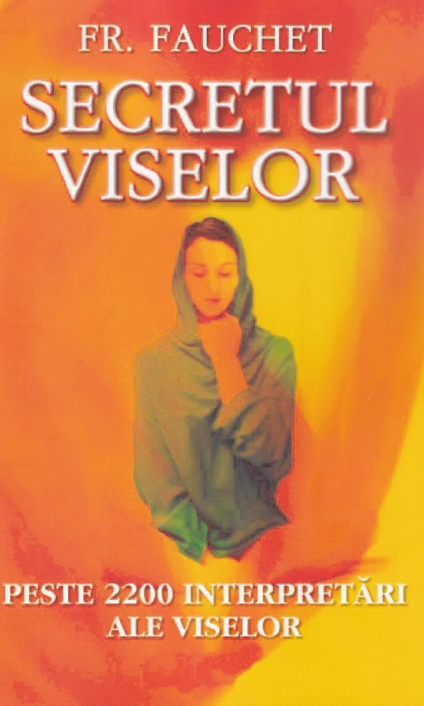Secretul viselor