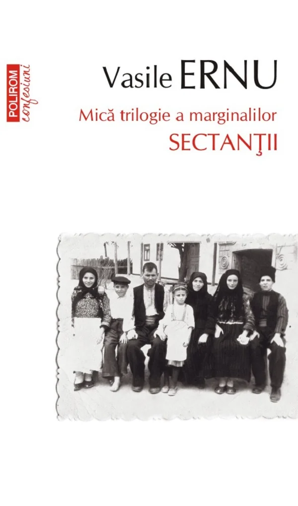 Sectantii. Mica trilogie a marginalilor